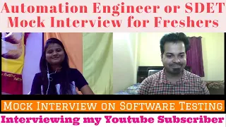 Automation Engineer or SDET Mock Interview for Freshers(Java) | Interviewing my Subscriber