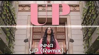 INNA - Up (Amin B. Remix)