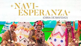 🎥 🎄 Especial de Navidad - Episodio 6: Navi Esperanza | Teatro El Lugar de Su Presencia