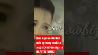 Kris Aquino NAPASUGOD nalang sa OSPITAL at NAPAIYAK nalang nang Makita Ang kanyang kalagayan!!OMG!!