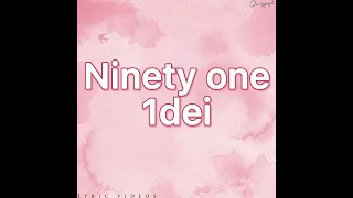 Ninety one- 1DEI| 1dei (Kazakh lyrics)  #ninetyone #1dei #lyrics