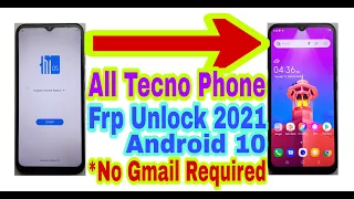 All Tecno Mobile Android 10 Frp Bypass Without Pc 2021||No Gmail/Bypass Google Account 100% Working