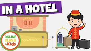 In a Hotel | Educational Videos | Learn English - Talking Flashcards | Different Rooms and Services