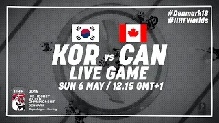 Korea - Canada | Full Game | 2018 IIHF Ice Hockey World Championship