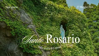 SANTO ROSARIO da Lourdes - misteri gaudiosi - 27/05/2024