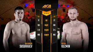 Байсангур Сусуркаев vs. Артем Кузьмин | Baysangur Susurkaev vs. Artem Kuzmin | ACA YE 26