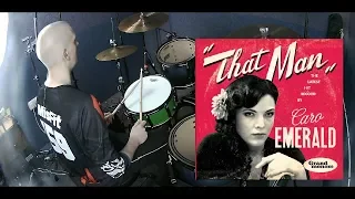 Caro Emerald - That Man - Drum Cover