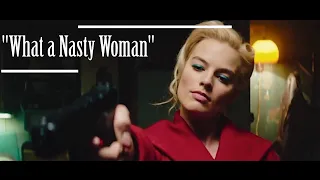 badass Multifandom || Nasty Woman