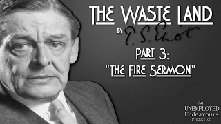 The Fire Sermon | The Waste Land Explained