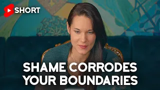 Shame Corrodes Your Boundaries - Teal Swan