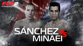 FCE 2: Sergio Sanchez vs Masoud Minaei Semifinal WGP - Full Fight