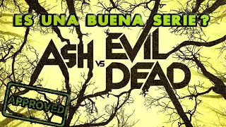 ¿Porque Ash vs Evil Dead es tan buena?