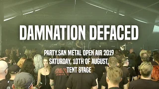 DAMNATION DEFACED - Live at PartySan Open Air 2019 (three songs)