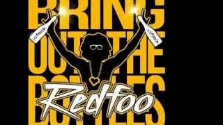 VIDEO MUSIC - Bring Out The Bottles (Of REDFOO)