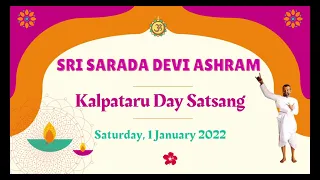 Sri Sarada Devi Ashram Kalpataru Day Satsang - 01/01/2022