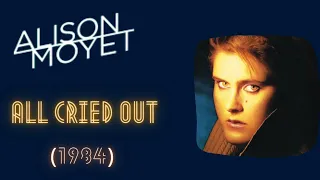 Alison Moyet - All Cried Out (1984)
