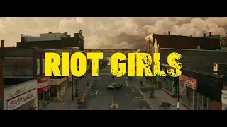 МЯТЕЖНИЦЫ (Riot Girls, 2019) - официальный трейлер HD