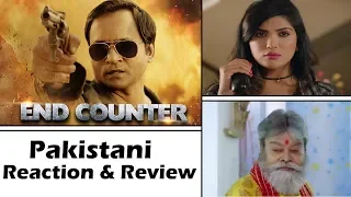 End Counter Trailer | Pakistani React | Hindi Movie | Prashant Narayanan | Mrinmai Kolwalkar