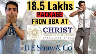 How He Got an Rs18.5 Lakhs Package from BBA at Christ University ? | D E Shaw, Hyderabad