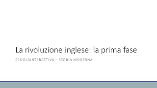 La Rivoluzione Inglese: la prima fase