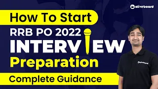 How To Start IBPS RRB PO Interview Preparation 2022 | Complete Guidance By Aditya Sir
