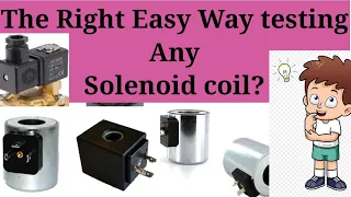 The right way for testing any solenoid coil! How to Test a Solenoid Coil? easy method.