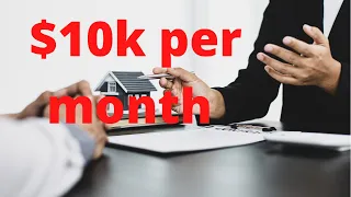 How to make $10,000 per month without owning real estate