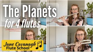 Played on 4 flutes: The Planets by Holst