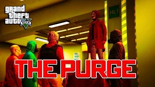 GTA 5 ONLINE - THE PURGE  SEASON 2 EPISODE 2