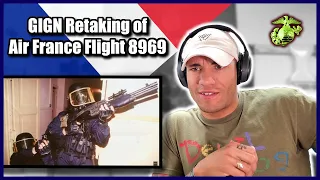 Marine reacts to the French GIGN (Retaking of Air France Flight 8969)