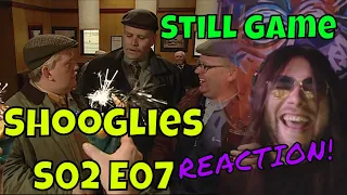 Still Game - Shooglies - S02 E07 - REACTION!