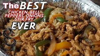 The BEST Chicken, Bell Pepper, Onion Stir-Fry EVER!!!