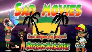 Sad movies - Sue Thompson | DJ john paul cha cha Reggae (Karaoke version)