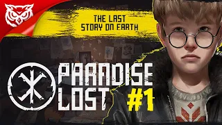 ПОСЛЕДНЯЯ ИСТОРИЯ НА ЗЕМЛЕ ➤ Paradise Lost ➤ Прохождение #1