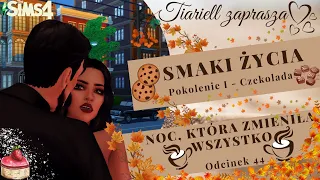 The Sims 4 Challenge 🧁Smaki Życia odcinek 44🧁Noc, która zmieniła wszystko🧁Wyzwanie Wielopokoleniowe