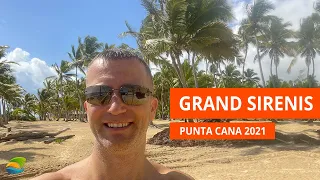 Grand Sirenis Punta Cana in July 2021 - Brief Resort Overview and Covid-testing