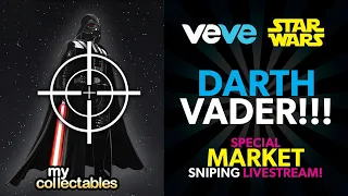 Veve Darth Vader Market Sniping Livestream!