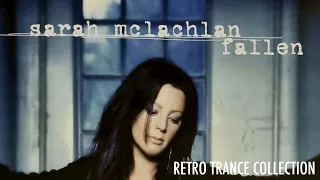 Sarah McLachlan - Fallen (Trance)