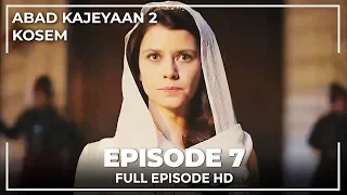 Abad Kejayaan 2: Kosem Episode 7 (Bahasa Indonesia)