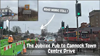 The Jubilee Pub to Cannock Town Centre Drive ] Passing through Huntington ] Road works ] 14/02/24 ]