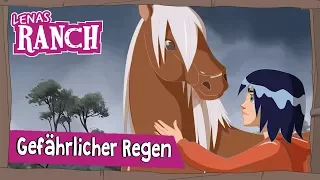 Gefährlicher Regen | Folge 17 | Lenas Ranch