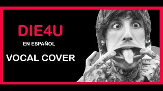 BRING ME THE HORIZON - DIE4U EN ESPAÑOL