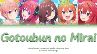 Gotoubun no Hanayome - TV Special Opening Full [Gotoubun no Mirai] Color Code Lyrics [kan/rom/ind]