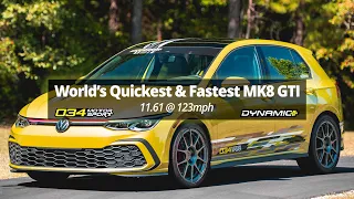 Quickest & Fastest MK8 GTI in the World | 11.61 @ 123mph | 034Motorsport Dynamic+ Stage 3R