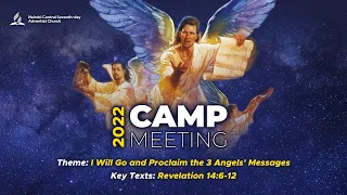 Day #4 - Afternoon Service | Camp Meeting 2022