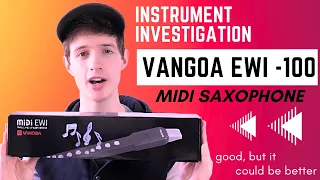 Vangoa EWI-100 MIDI SAXOPHONE! Is it any good? (Instrument Investigation Episode 1)