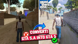 How to Convert GTA San Andreas into GTA 5🔥(Using Mods) - With Installation Guide!