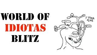 World of Idiotas - A arte de dar rage | WoT Blitz