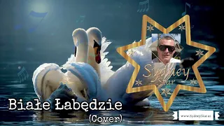 Białe Łabędzie covered by Sydney Star