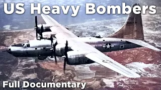 US Heavy Bombers - Flying Through Time | Episode 23